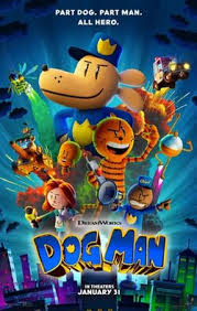 Dog Man: the movie